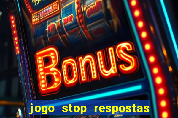 jogo stop respostas de a a z